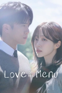 Download Love on the Menu (Season 1) [E18 Added] (Korean Audio) Esubs WEB-DL 720p [540MB] || 1080p [1.2GB]