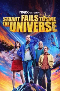 Download Stuart Fails to Save the Universe (Season 1) (English Audio) Esubs WEB-DL 720p [200MB] || 1080p [520MB]